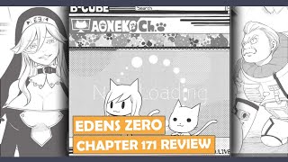 Edens Zero chapter 171 review