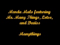 Murda Malo Featuring DeeiissMan And Lotso Manythings