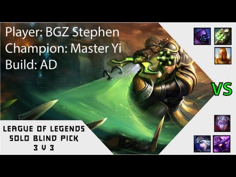 [LOL] Master Yi - AD Build - Master Yi, Kayle, Jax VS Ashe, Varus, Veigar