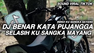 Download lagu DJ BENAR KATA PUJANGGA SELASIH KU SANGKA MAYANG || BENCI KU SANGKA SAYANG VIRAL TIKTOK TERBARU mp3 Download lagu DJ BENAR KATA PUJANGGA SELASIH KU SANGKA MAYANG || BENCI KU SANGKA SAYANG VIRAL TIKTOK TERBARU mp3