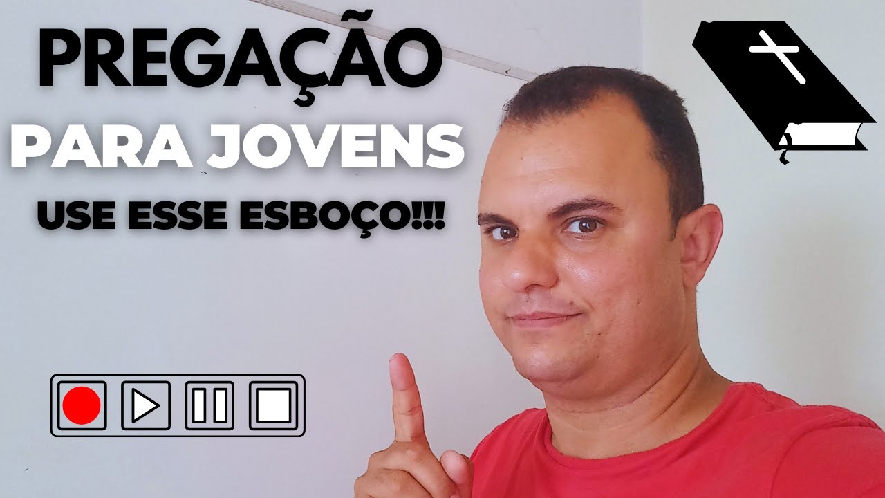 PREGAÇÃO PARA JOVENS!!! USE ESSE ESBOÇO 📖✝️