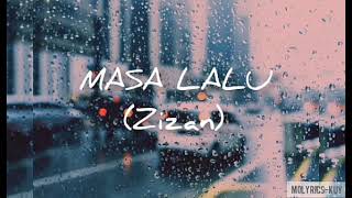 Download lagu Zizan ( Masa Lalu)  lagu pop terbaik  zizan band mp3