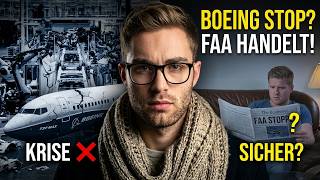 Flugzeuge in Gefahr? FAA stoppt Boeing - Qualitätskrise eskaliert
