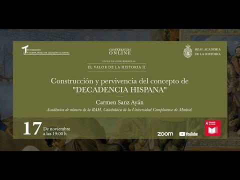 La construcción y pervivencia del concepto de «Decadencia Hispana»