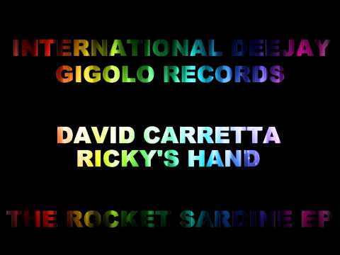 International Deejay Gigolo Records - David Carretta - Ricky's Hand