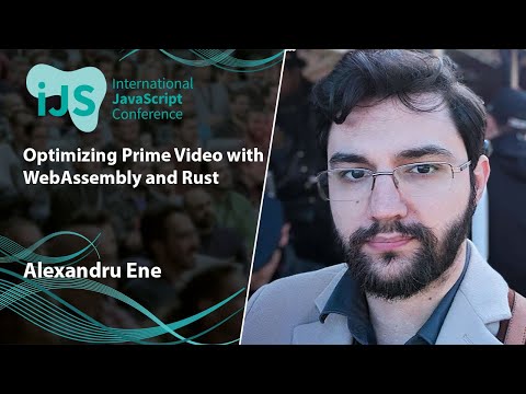 Optimizing Prime Video with WebAssembly and Rust |  Alexandru Ene