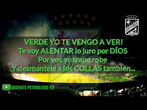 "Verde Yo Te Vengo A Ver - LDS | Tema nuevo 2018 #LosDeSiempre" Barra: Los de Siempre &bull; Club: Oriente Petrolero