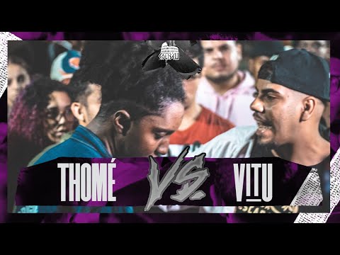 VITU (PE) X THOMÉ - BATALHA DO COLISEU - EDIÇÃO 106