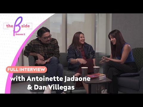 How Antoinette Jadaone & Dan Villegas Tell Stories That Stick | The B Side Full Interview