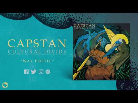 Capstan - Wax Poetic