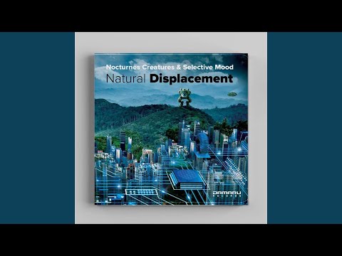 Nocturnes Creatures vs. Selective Mood - Human Nature