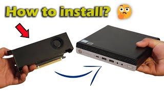 How to install a Dual slot LP GPU on HP 800 G4 Mini?