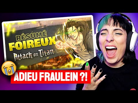 Je réagis au RÉSUMÉ FOIREUX de L'ATTAQUE DES TITANS Saison Finale !