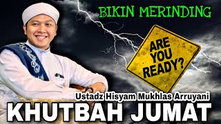 Download lagu DAHSYAT!! Khutbah Jumat Bikin Merinding | USTADZ HISYAM MUKHLAS mp3
