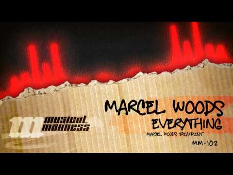 Marcel Woods - Everything (Marcel Woods Treatment) [OFFICIAL]
