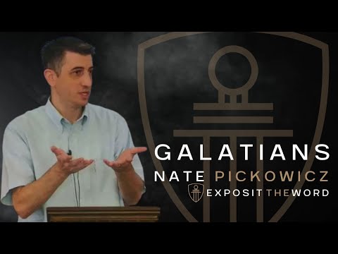 Galatians 1:6-9 |  Perverting the True Gospel - Nate Pickowicz