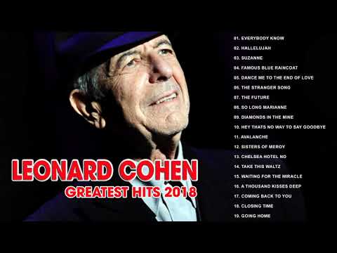Leonard Cohen Greatest Hits 2018 II Top 30 Best Songs Of Leonard Cohen