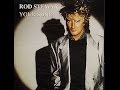 Elton John & Bernie Taupin's "Your Song" - Rod Stewart 1991