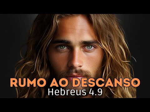 Rumo ao Descanso - Descobrindo o verdadeiro significado de descanso | Diário De Deus