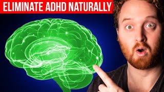 How To Eliminate ADHD Symptoms Naturally