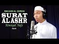 Bacaan Al Quran Juz Amma - Surat 103 Al Ashr - Oleh Ustadz Abdurrahim Bacaan Al Quran Juz Amma - Surat 103 Al Ashr - Oleh Ustadz Abdurrahim