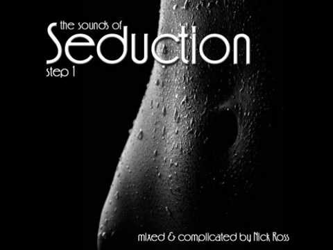 The Sounds of Seduction Step 1 By Nick Ross (Preview)