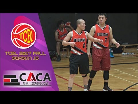 Tie Breakers vs Gold Hawk | Saturday 亚洲建筑商会 - Tcbl Fall 2017 ] Week4