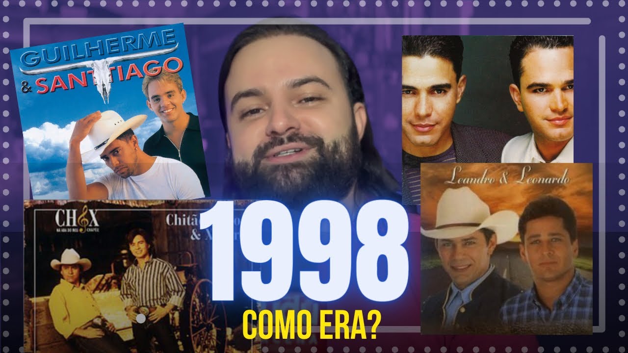 Como era o SERTANEJO em 1998