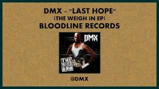 DMX - Last Hope