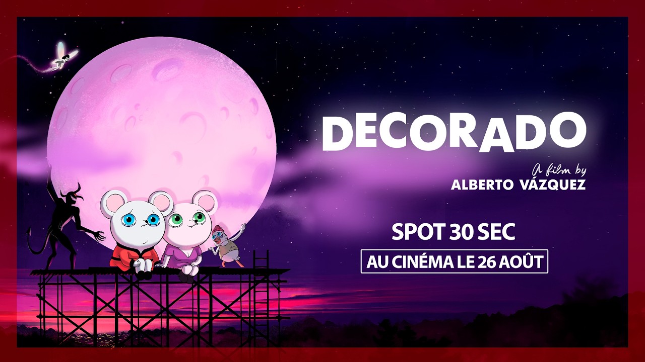 Miniature de la vidéo DECORADO | Spot 30s Date du film Decorado
