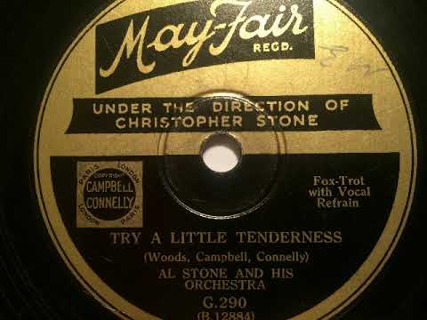 Al Stone (Freddie Martin) Orchestra, Try a little tenderness, Foxtrot, New York, 1933