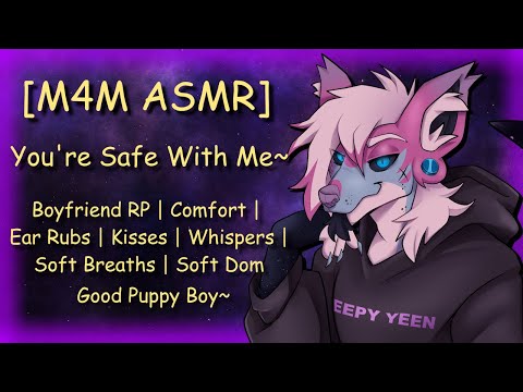[M4M ASMR] You're Safe With Me~ Good Puppy Boy | Affirmations | Ear Rubs | Soft Breaths & Scritches
