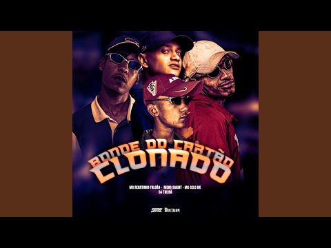 Bonde do Cartão Clonado