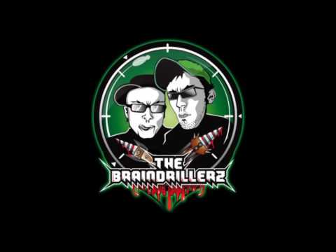 The Braindrillerz FRENCHCORE