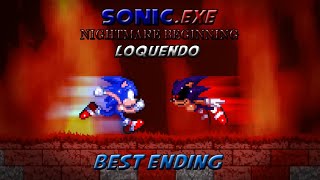 Sonic.EXE Nightmare Beginning Loquendo | BEST ENDING