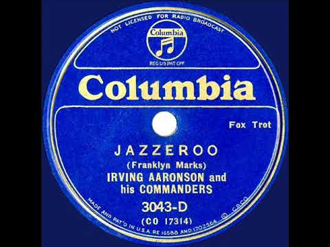 1935 Irving Aaronson - Jazzeroo