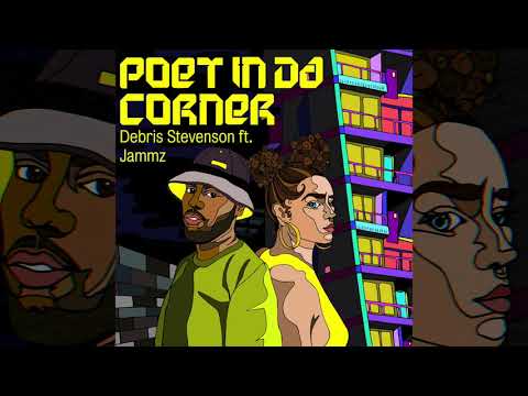 Debris Stevenson feat. Jammz - 'Fix Up Look Sharp - "Hear The Bang, See The Spark"'