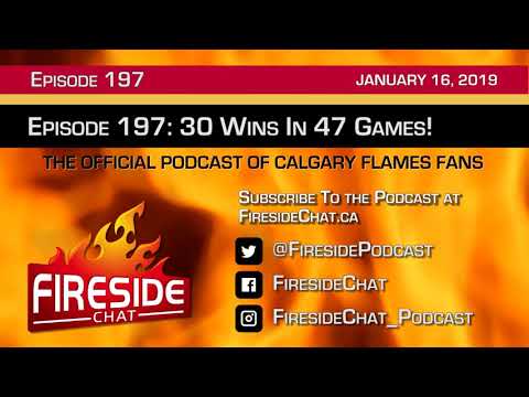 Fireside Chat Episode 197: 30 Wins In 47 Games!