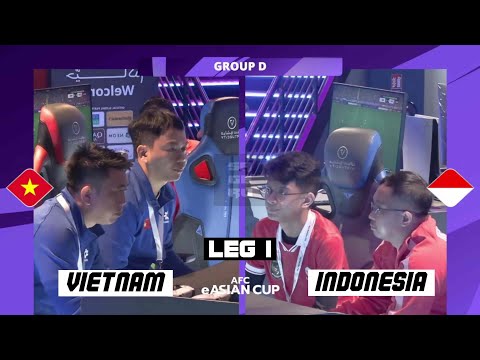 FULL MATCH LEG 1 : VIETNAM VS INDONESIA | GROUP D | AFC eASIAN CUP 2023 #eAsianCup