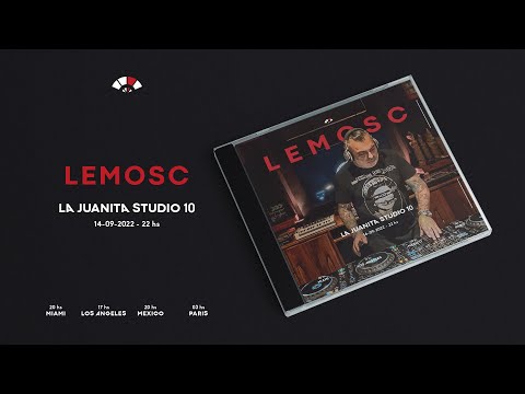@lajuanitastudio pres. LEMOSC - 14/09/2022