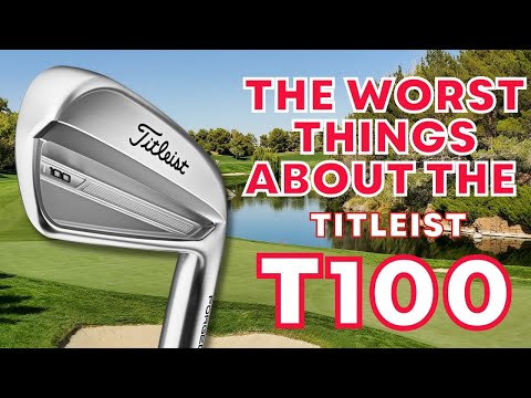 The Titleist T100 Irons - Don't Buy Them Without Knowing This!
