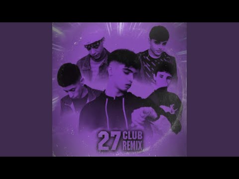 27 Club (Remix)