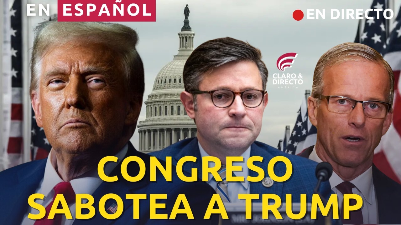 CONGRESO SABOTEA ESFUERZOS DE TRUMP EN IRÁN | REEMBOLSOS HISTÓRICOS EN TEMPORADA DE IMPUESTOS