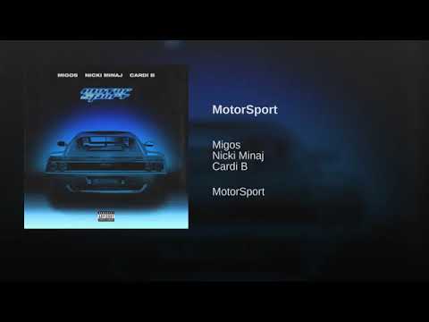 Migos - Motorsport Ft. Nicki Minaj & Cardi B (Audio)