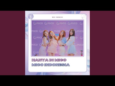 Hanya Di Mico