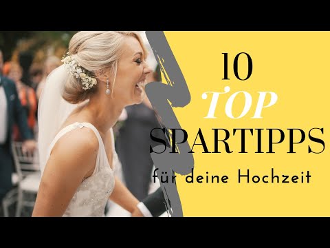 10 wertvolle Spartipps für deine HOCHZEIT!