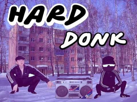 Hard Donk (Hardbass Audio)