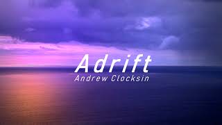 Andrew Clocksin - Adrift