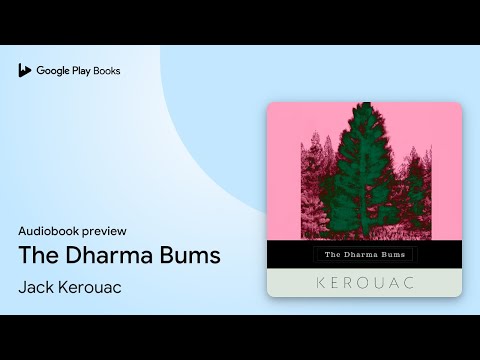 The Dharma Bums by Jack Kerouac · Audiobook preview