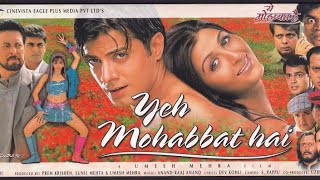 Download lagu Yeh Mohabbat Hai Full HD Movie... mp3